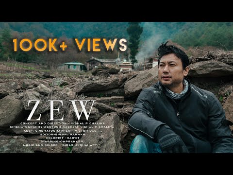 ZEW -  Biraj Mushahary || Om Prakash Kherkhetary || Vishal P Chaliha || Official Music Video 2022