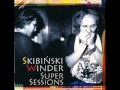 Skibiński Winder Thrill Is Gone