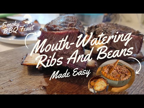 BBQ Feast Made Easy: Short Ribs, Pit Beans & Special Sauce Recipe!