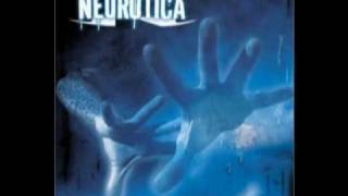 Neurotica - Don't Blow It Away