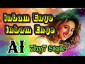 Inbam Enge Inbam Enge Ai Remix Songs 7by7 Music Style Remix Old Tamil Songs