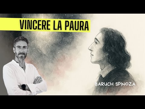 Spinoza's 5 Secrets for Living Without Fear