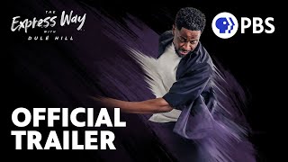 The Express Way with Dulé Hill | Official Trailer | PBS