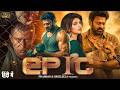 EPIC 2026 Hindi Dubbed Movie Prabhas Sreeleela New Movie Latest South Indian Hindi Action Movie