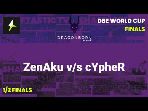 DBE WC: Finals - 1/2 Finals - ZenAku v/s cYpheR