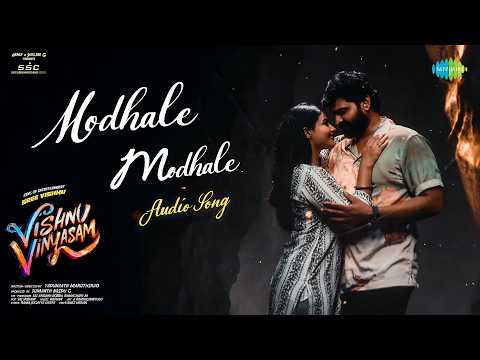 Modhale Modhale - Audio Song | Vishnu Vinyasam | Sree Vishnu, Nayana Sarika | Radhan — Vishnu Vinyasam