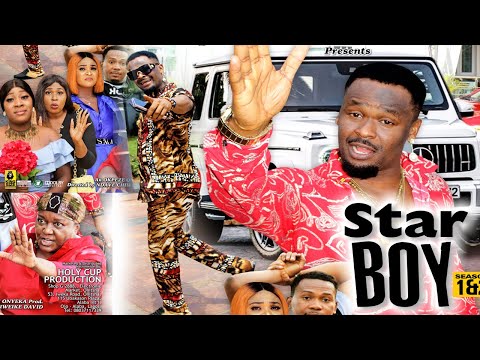 STAR BOY SEASON 2 {NEW TRENDING MOVIE} - ZUBBY MICHEAL|2021 LATEST NIGERIAN NOLLYWOOD MOVIE