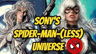 Sony's Spider-Man-Less Universe