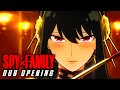 『SPY×FAMILY』Opening Theme - Mixed Nuts 【English Dub Cover】