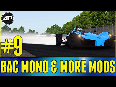 Forza 6 Let's Play : BAC MONO & MORE MODS!!! (Part 9)