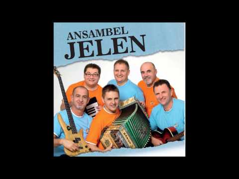 Ansambel JELEN   ljubezni tvoje si želim