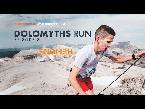 GTWS/2019/Ep 3 Dolomyths Run 24min/ Eng