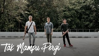 Download lagu Sammy Simorangkir - Tak Mampu Pergi (eclat cover & lirik) mp3
