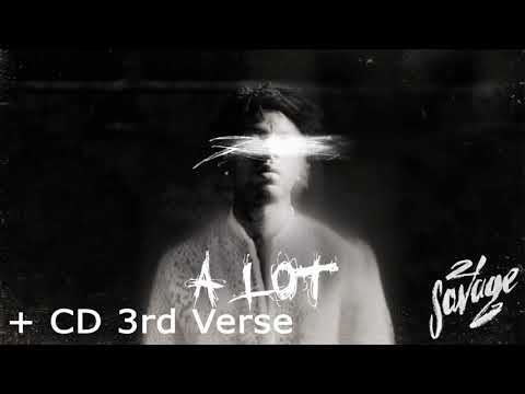 21 Savage - A Lot ft. J Cole + Removed 3rd 21 Savage Verse CD Version