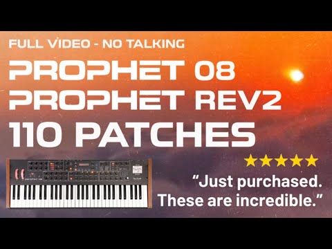 Prophet 08 Patches / REV2 Patches - Boards of Canada, Tycho, Tame Impala