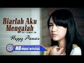 Happy Asmara - Biarlah Aku Mengalah