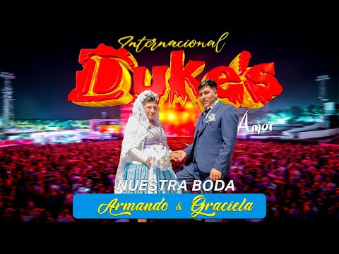 INTERNACIONAL LOS DUKES EN VIVO  EN LA BODA DE ARMANDO Y GRACIELA VILLA CHARCAS HUANCARANI ALTO