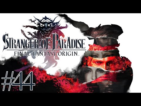 Stranger of Paradise Final Fantasy Origin🎆#44 - Eisengigant & Zweifel Echos (PS5 - Let's Play)