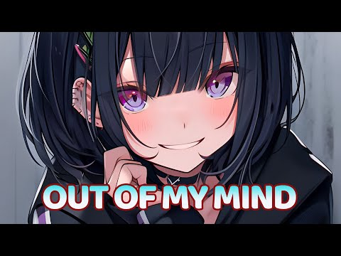 Nightcore - Out Of My Mind (Dream Chaos, Sven Falk) - [Lyrics]