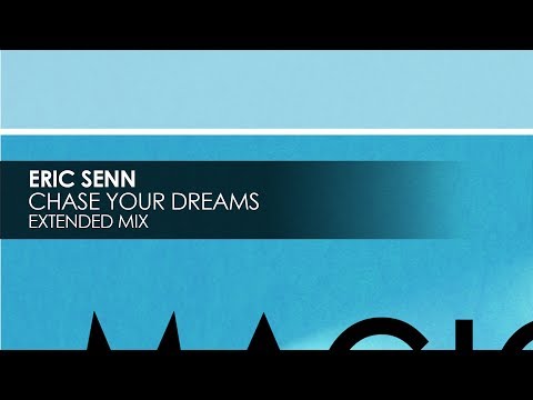 Eric Senn - Chase Your Dreams