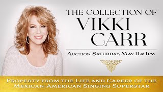 THE COLLECTION OF VIKKI CARR | LIVE AUCTION