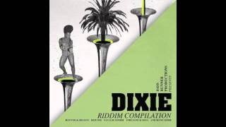 Dixie Riddim mixed by Kreba Sound