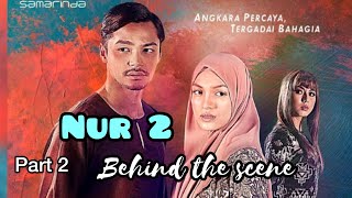 Download lagu NUR 2 - Behind The Scene Part 2 mp3 Download lagu NUR 2 - Behind The Scene Part 2 mp3