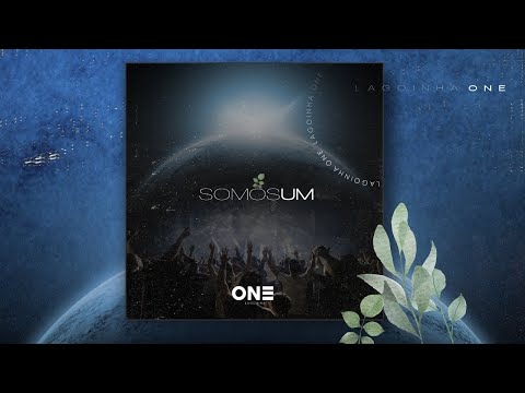 Somos Um (Clipe Oficial) - Lagoinha One