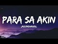 Jasondhakal - Para Sa Akin (Lyrics)