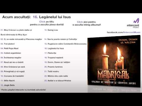 Madrigal - Leganelul lui Isus