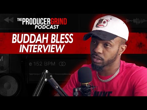 Buddah Bless: Placement Strategies, How to Get Paid First! Free Beats? Sampling Problems, Branding