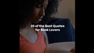 20 of the Best Quotes for Book Lovers