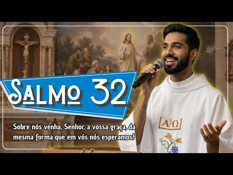 Salmo 32 - MM Adoradores