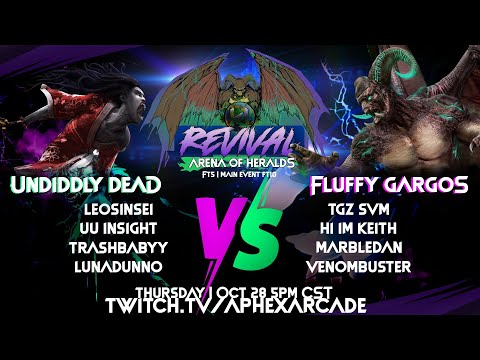 The Revival Presents: The Arena of Heralds - UndiddlyDead vs FluffyGargos