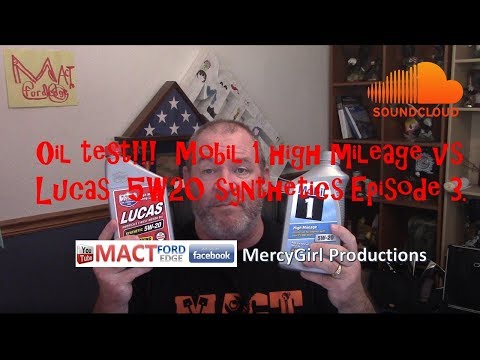 Oil testing series Mobil 1 high mileage VS Lucas 5W20 synthetics by MACT Garage Episode 3