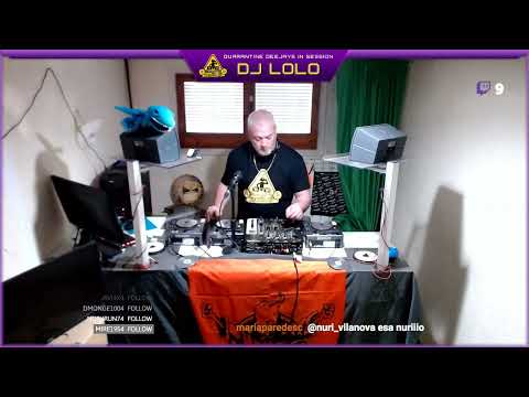 2º aniversario Quarantine Dj's - DJ Lolo