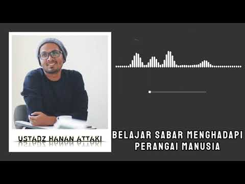 1 MINUTE BOOSTER : Belajar Sabar Menghadapi Perangai Manusia - Ustadz Hanan Attaki