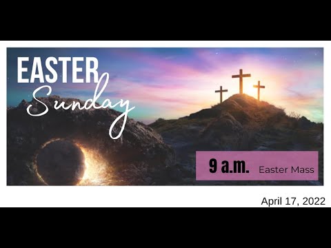 Easter Sunday 9AM