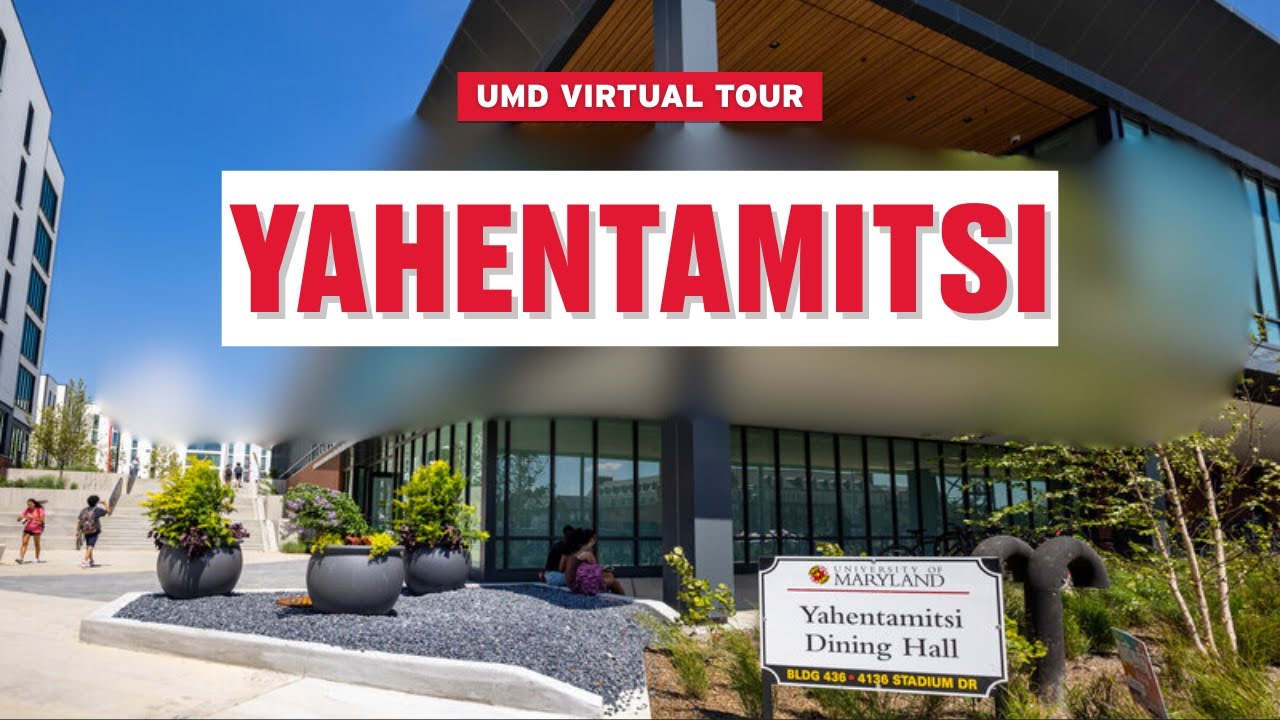 Yahentamitsi Dining Hall - UMD Virtual Tour