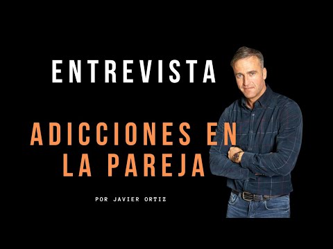 ADICCIONES EN LA PAREJA