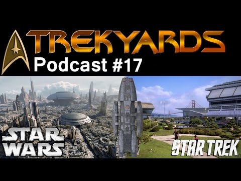 Which Sci-fi Franchise is best to live in? - Trekyards Podcast #17