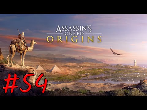 Assassin Creed Origins Gameplay Walkthrough Part 54 - No Commentary