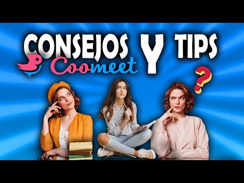 #CooMeet ¡Consejos Y Tips Sobre CooMeet!