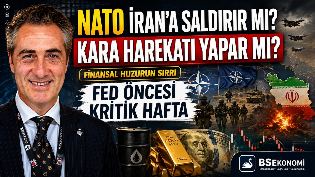 NATO İRAN A SALDIRIR MI? KARA HAREKATI OLUR MU ? Fed Öncesi, Altında Bekle, Finansal Huzuru Koru