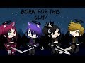Born for this GLMV, {part 2} Born for this GLMV, {part 2}