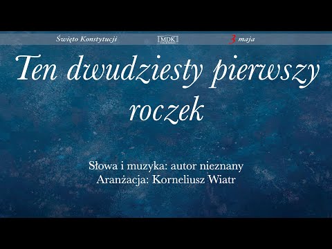 Ten dwudziesty pierwszy roczek