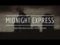 Midnight Express - The Saw Doctors (Guitar Vocal Cover)