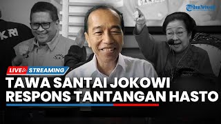 Reaksi Jokowi Ditantang Hasto agar Diperiksa KPK hingga Kendali PDIP Kini Dipegang Penuh Megawati