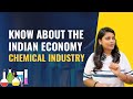 Know About The Indian Economy Chemical Industry