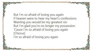 Charley Pride - Im So Afraid of Losing You Again Lyrics